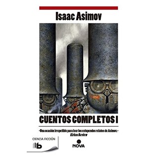 CUENTOS COMPLETOS I-ASIMOV