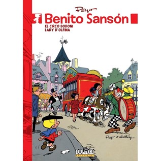 BENITO SANSON 03. EL CIRCO BODONI /LADY D'OLFINA