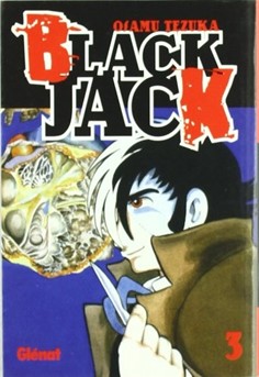 BLACK JACK 03. EL REGRESO DE UN CLASICO (COMIC)