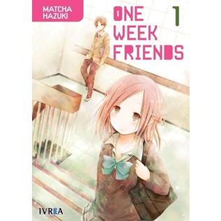 ONE WEEK FRIENDS 01 (IVREA ESPAÑA)