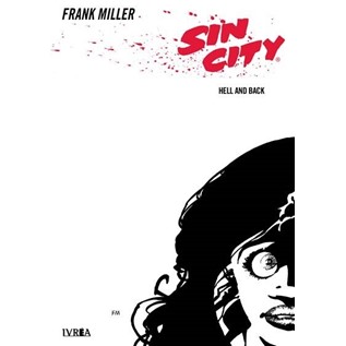 SIN CITY 07: HELL AND BACK