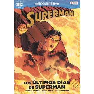 SUPERMAN: LOS ULTIMOS DIAS DE SUPERMAN
