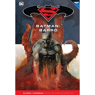 BATMAN Y SUPERMAN 28: BATMAN BARRO
