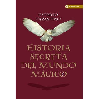 HISTORIA SECRETA DEL MUNDO MAGICO