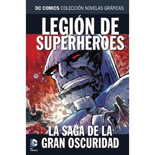 LEGION DE SUPERHEROES: LA SAGA DE LA GRAN OSCURIDAD