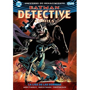 BATMAN DETECTIVE COMICS VOL. 03: LA LIGA DE LAS SOMBRAS