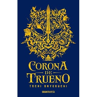 CORONA DE TRUENO(BESTIAS DE LA NOCHE 2)
