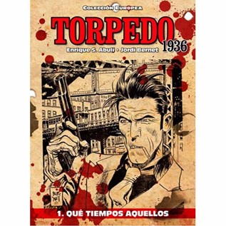 TORPEDO 1936 - 01 QUE TIEMPOS AQUELLOS