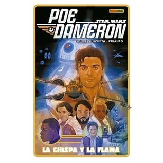 STAR WARS: POE DAMERON 05: LA CHISPA Y LA FLAMA