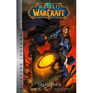 WORLD OF WARCRAFT 05: CREMATORIA