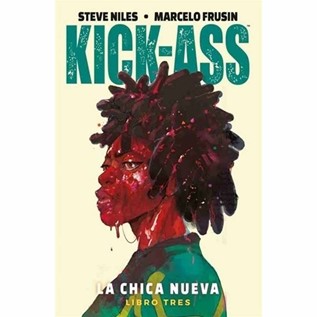 KICK-ASS: LA CHICA NUEVA 03
