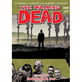 THE WALKING DEAD TOMO 32 ULTIMO TOMO