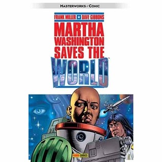MARTHA WASHINGTON 03: SAVES THE WORLD