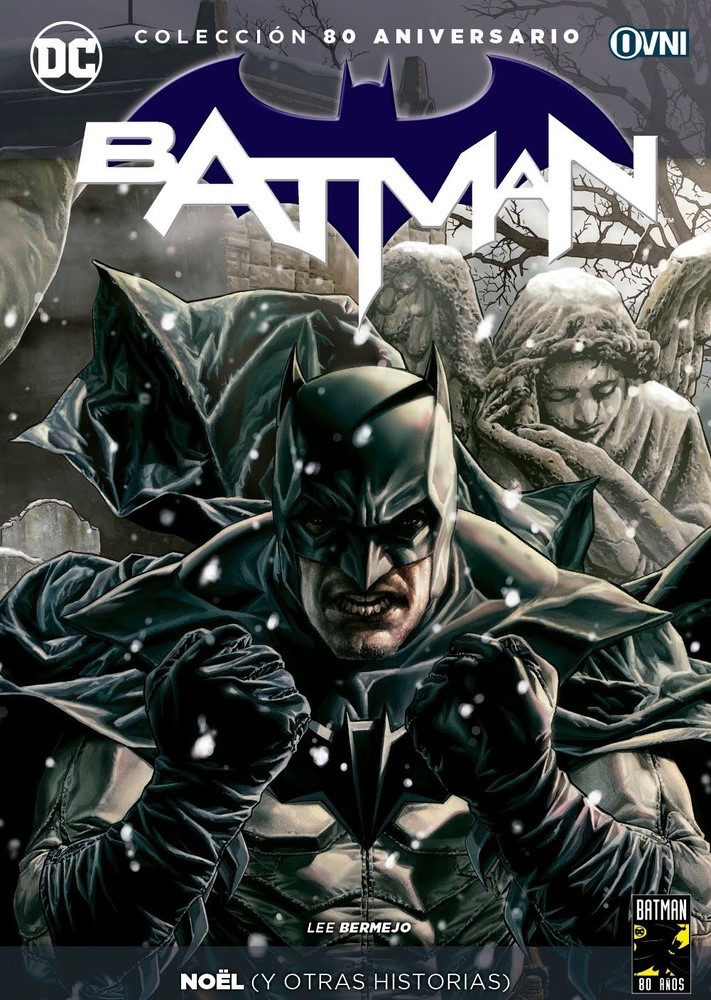 COLECCION BATMAN 80 ANIVERSARIO 15: NOEL (Y OTRAS HISTORIAS) - OVNI PRESS  DC - La Revisteria Comics