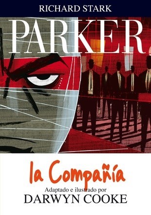 PARKER 02. LA COMPAÑIA (COMIC)