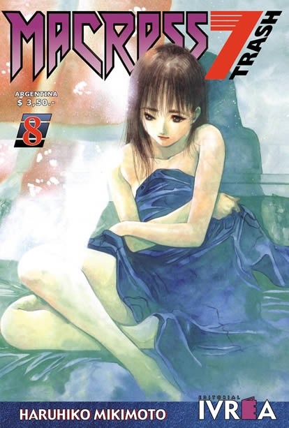 Macross 7 Trash 08 Ivrea Ed La Revisteria Comics