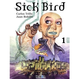 SICK BIRD 01