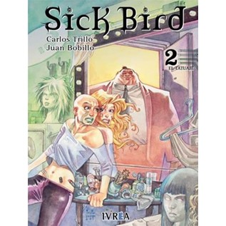 SICK BIRD 02