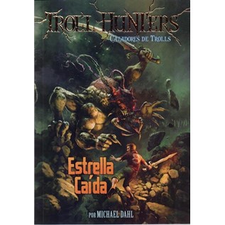 TROLL HUNTERS 04: ESTRELLA CAIDA