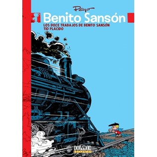 BENITO SANSON 02. LOS DOCE TRABAJOS DE BENITO SANSON Y TIO PLACIDO
