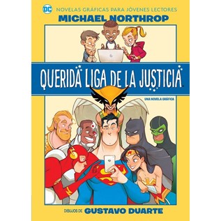 QUERIDA LIGA DE LA JUSTICIA (NOVELA GRAFICA)