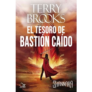 LAS CRONICAS DE SHANNARA - LIBRO 10: EL TESORO DE BASTION CAIDO