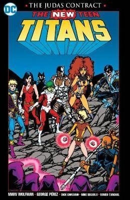 NEW TEEN TITANS THE JUDAS CONTRACT NEW EDITION (ENGLISH)