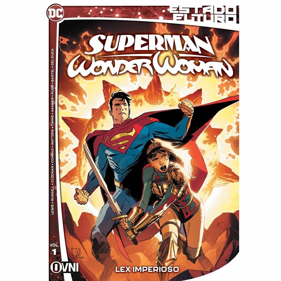 ESTADO FUTURO SUPERMAN / WONDER WOMAN VOL. 01 - OVNI PRESS DC - La  Revisteria Comics