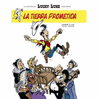 LUCKY LUKE AVENTURAS 06 LA TIERRA PROMETIDA
