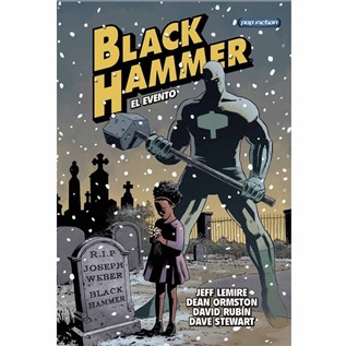 BLACK HAMMER 02 EL EVENTO