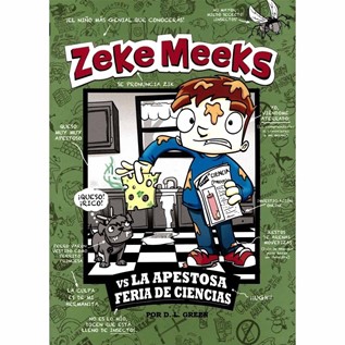 ZEKE MEEKS VS LA APESTOSA FERIA DE CIENCIAS