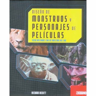 DISEÑO DE MONSTRUOS Y PERSONAJES DE PELICULAS
