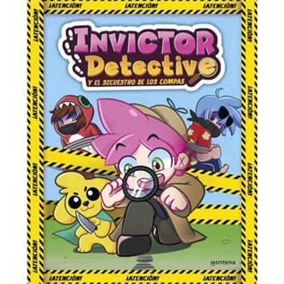 INVICTOR DETECTIVE 01 Y EL SECUESTRO DE LOS COMPAS