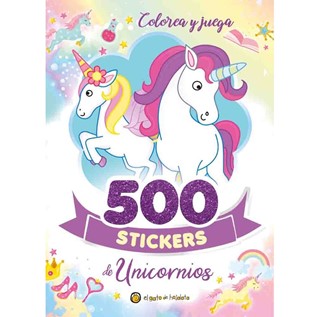 500 STICKERS DE UNICORNIOS COLOREA Y JUEGA