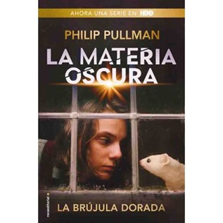 LA MATERIA OSCURA I LA BRUJULA DORADA (PORTADA DE LA SERIE)