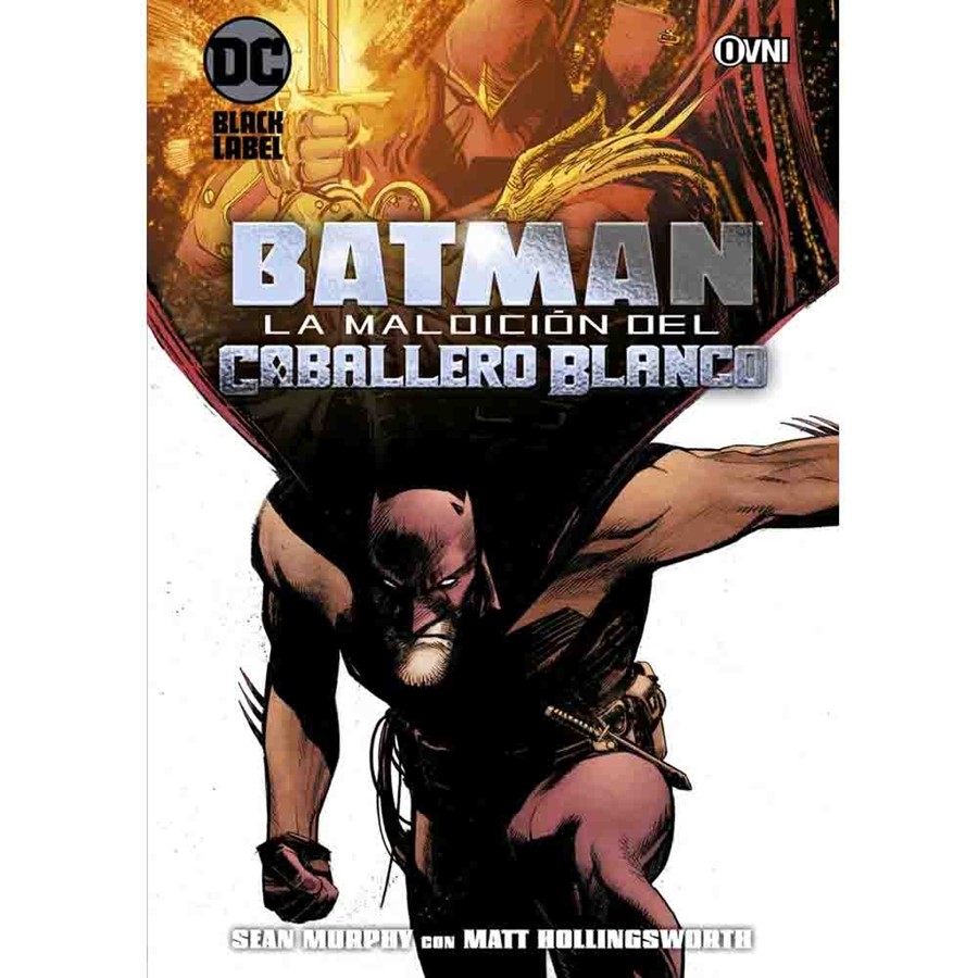 BATMAN LA MALDICION DEL CABALLERO BLANCO (SEGUNDA EDICION) - OVNI PRESS DC  - La Revisteria Comics