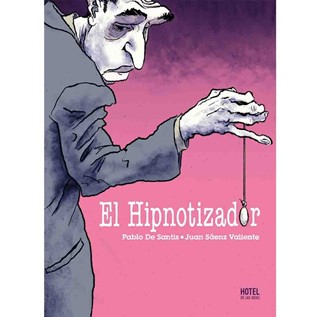EL HIPNOTIZADOR (HOTEL DE LAS IDEAS)