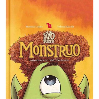 SI YO FUERA MONSTRUO