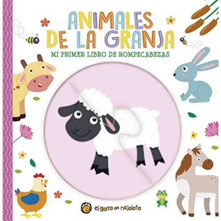 ANIMALES DE LA GRANJA MI PRIMER LIBRO DE ROMPECABEZAS