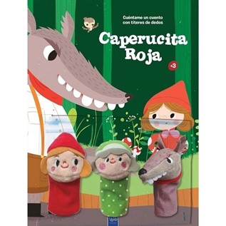CAPERUCITA ROJA CUENTAME UN CUENTO CON TITERES DE DEDOS