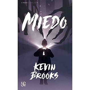 MIEDO (KEVIN BROOKS)
