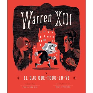 WARREN XIII 01 Y EL OJO QUE TODO LO VE