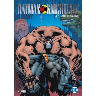 BATMAN KNIGHTFALL VOL 02 LA CAIDA DEL CABALLERO