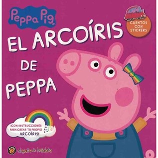 PEPPA PIG EL ARCOIRIS DE PEPPA (CUENTOS Y AVENTURAS)