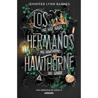 LOS HERMANOS HAWTHORNE (UNA HERENCIA EN JUEGO 04)