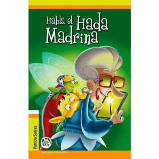 HABLA EL HADA MADRINA