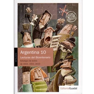 ARGENTINA 10. LECTURAS DEL BICENTENARIO