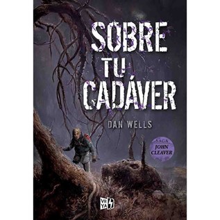 SOBRE TU CADAVER (SAGA JOHN CLEAVER 05)