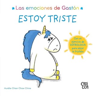 ESTOY TRISTE (LAS EMOCIONES DE GASTON)