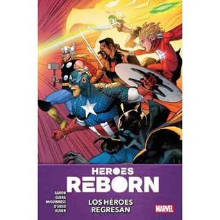 HEROES REBORN VOL 02 DE 02 LOS HEROES REGRESAN